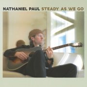 Nathaniel Paul - Steady as We Go (2025) Hi-Res