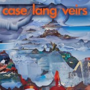 case/lang/veirs - case/lang/veirs (2016) [Hi-Res]