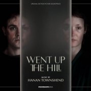 Hanan Townshend - Went Up the Hill (Original Motion Picture Soundtrack) (2025) [Hi-Res]