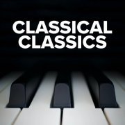 VA - Classical Classics (2021)