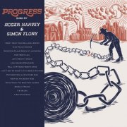 Roger Harvey, Simon Flory - Progress (2024) [Hi-Res]