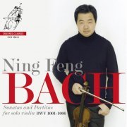 Ning Feng - J.S. Bach: Partitas and Sonatas for Solo Violin (2018) Hi-Res