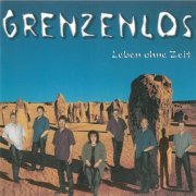 Grenzenlos - Leben ohne Zeit (2003/2025)