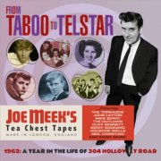VA - From Taboo To Telstar (1962: A Year In The Life Of 304 Holloway Road) (2024) {CD-Rip}