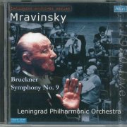 Evgeny Mravinsky - Bruckner: Symphony No. 9 (1980) [2010]