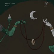 Roman Smith - Moon (2025)