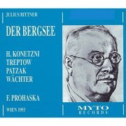 Hilde Konetzni - Bittner: Der Bergsee - Verdi: Othello (2020)