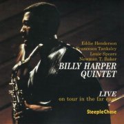 Billy Harper Quintet - Live On Tour In The Far East, Vol. 1 (1992)