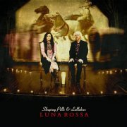 Luna Rossa - Sleeping Pills & Lullabies (2013)