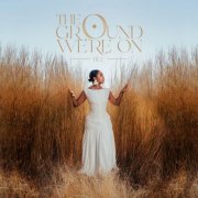 Hle - THE GROUND WE'RE ON (2025)