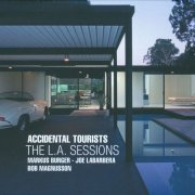 Accidental Tourists - The L.A. Sessions (2012)