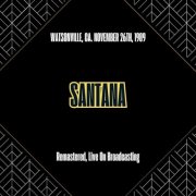 Santana - Greek Theater, Los Angeles, Ca. June 15th, 1991 (Remastered, Live On Broadcasting) (2025)