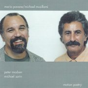 Mario Pavone, Michael Musillami - Motion Poetry (2000)
