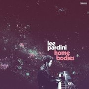 Lee Pardini - Homebodies (2021)