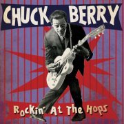 Chuck Berry - Rockin' at the Hops (1960)