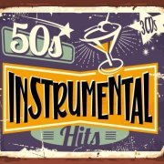 VA - 50s Instrumental Hits (2020)