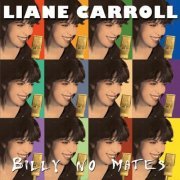 Liane Carroll - Billy No Mates (2003)