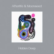 Afterlife & Moonseed - Hidden Deep (2025)