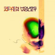 Seven Hours After Violet - Seven Hours After Violet (2024)