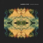 Maribou State - Portraits Remixed (2015) [Hi-Res]