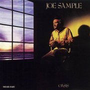 Joe Sample - Oasis (1985) CD Rip