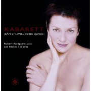 Jean Stilwell, Robert Kortgaard, Peter Tiefenbach Ensemble and Peter Tiefenbach - Kabarett (2008)