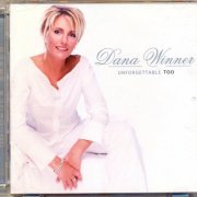 Dana Winner - Unforgettable Too (2002) [SACD]