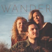 Wander - Songs from the Garden (2021)