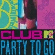 VA - Club MTV Party To Go Volume One (1991)