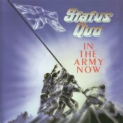 Status Quo - In The Army Now (2006)