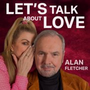 Alan Fletcher - Lets Talk About Love EP (2025)