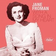 Jane Froman - With A Song In My Heart (1996/2020)