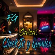 Fg - Salsa! Check In y Quimica (2025)