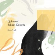Sylvain Cossette jazz - Second Cycle - Quintette Sylvain Cossette (2023) Hi Res