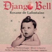 Roxane De Lafontaine - Django Bell (2011)