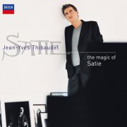 Jean-Yves Thibaudet - The Magic of Satie (2025 Remaster) (2002) [Hi-Res]