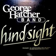 George Hatcher Band – Hindsight (1985) Hi-Res