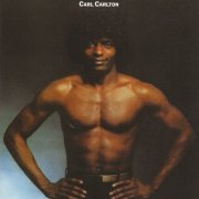 Carl Carlton - Carl Carlton (Expanded Edition) (1981)