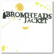 Bromheads Jacket - Dits From the Commuter Belt (2006)