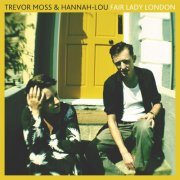 Trevor Moss & Hannah-Lou - Fair Lady London (2018)