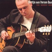 Martijn van Iterson Quartet - The Whole Bunch (2004)