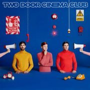 Two Door Cinema Club - False Alarm (2019) [Hi-Res]