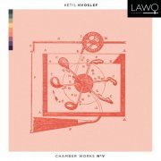 Hvoslef Chamber Music Project - Hvoslef Chamber Works No. V (2018)