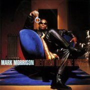 Mark Morrison - Return of the Mack (#25ROTM Deluxe Edition) (2021)