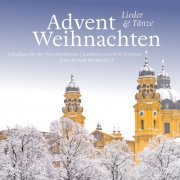 Various Artists - Advent und Weihnachten (Lieder und Tänze) (2019)