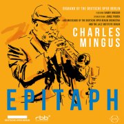 Charles Mingus - Epitath (2024)