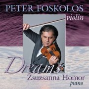 Peter Foskolos, Zsuzsanna Homor - Dreams (2023)