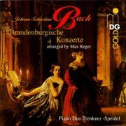 Klavierduo Trenkner-Speidel - Bach: Brandenburg Concertos (Arranged for Piano 4 Hands) (1996)