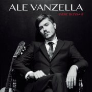 Ale Vanzella - Indie Bossa II (2021)