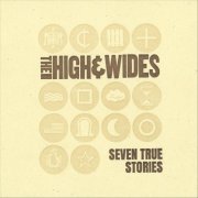 The High and Wides - Seven True Stories (2019)